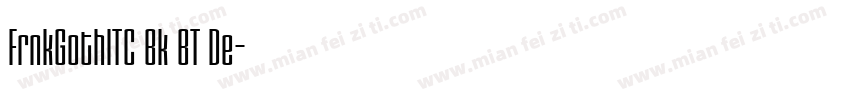 FrnkGothITC Bk BT De字体转换